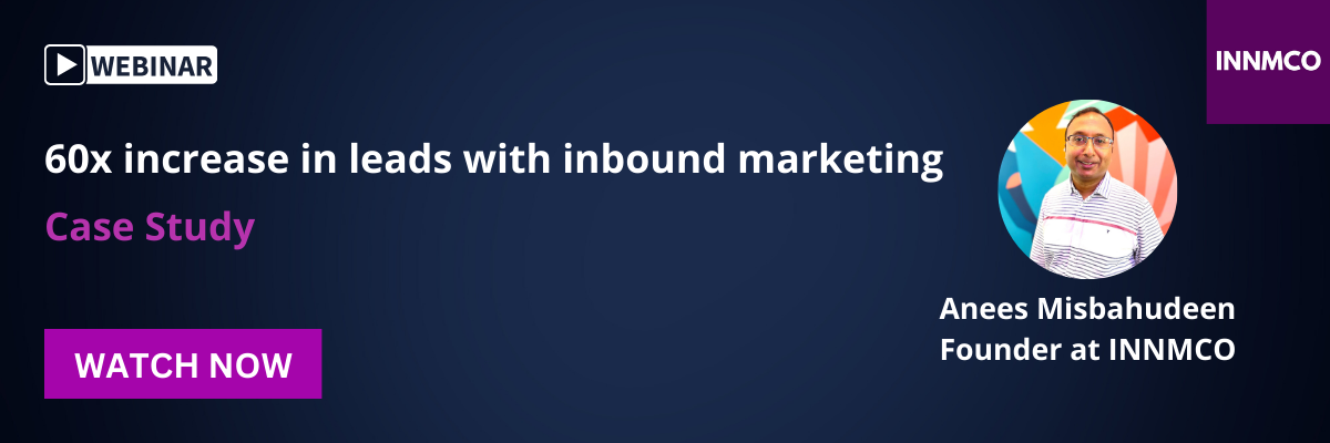 Webinar - Case Study - 60X increase in leads with inbound marketing - INNMCO (1200 × 400 px)